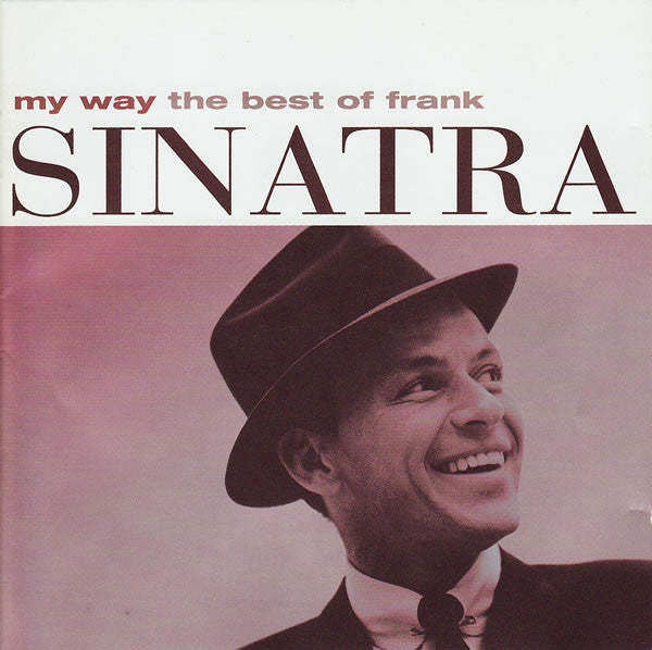 CD Frank Sinatra – My Way The Best Of Frank Sinatra - USADO